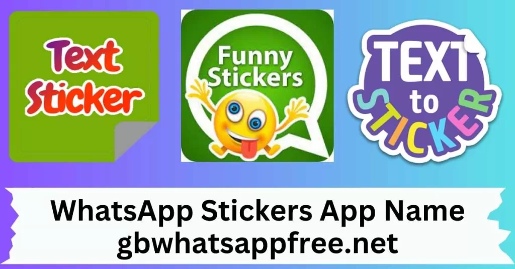 WhatsApp Stickers App Name