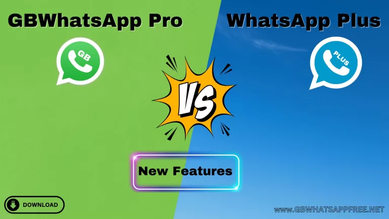 Features gb whatsapp pro and whatsapp plus